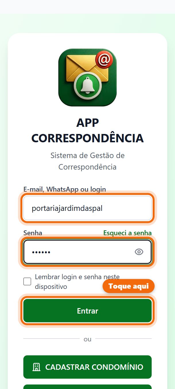 Tela de entrada com o login e a senha da portaria preenchidos
