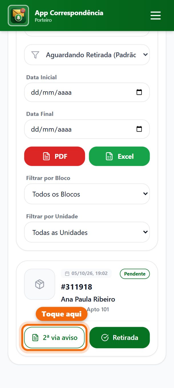 Passo 2: Ache a correspondência (os filtros de bloco e apartamento ajudam). Toque em 2ª via aviso.