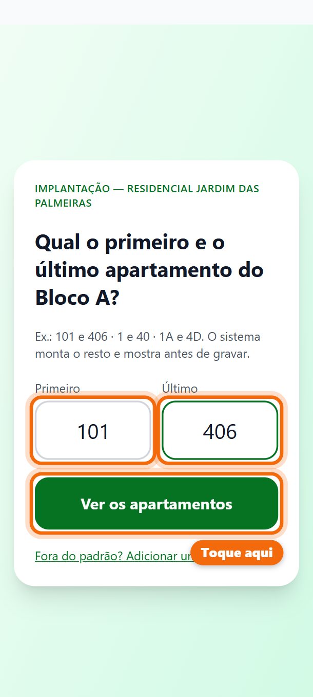 Passo 3: Digite o primeiro e o último apartamento do bloco. Toque em Ver os apartamentos.